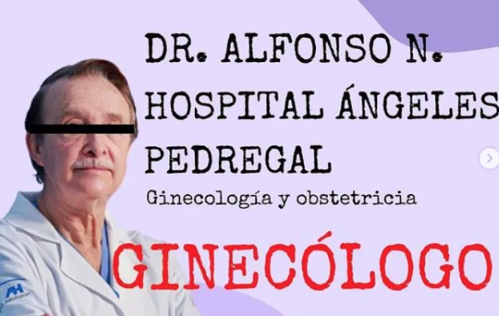 Colectivo Femxfem acusa a ginecólogo del hospital Ángeles Pedregal de violar a paciente durante una revisión