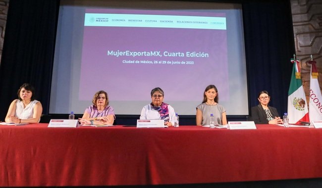 Inaugura Gobierno de México Cuarta Edición de Mujer Exporta MX