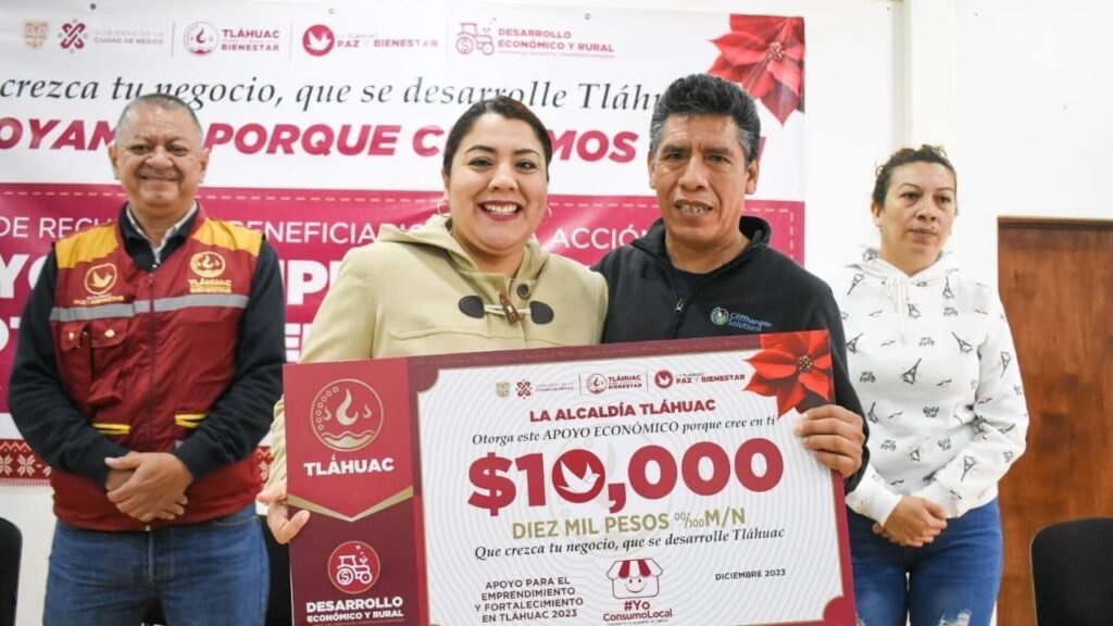 ¡Impulsa tu negocio! Apoyo de 10 mil pesos para emprendedores en Tláhuac 2025