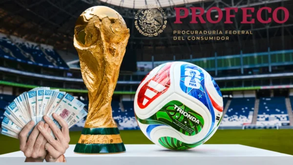 Profeco refuerza operativos rumbo al Mundial 2026