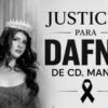 ¿Qué pasó con Dafne? Lo que se sabe de la muerte de la menor en un campamento militarizado en Tamaulipas